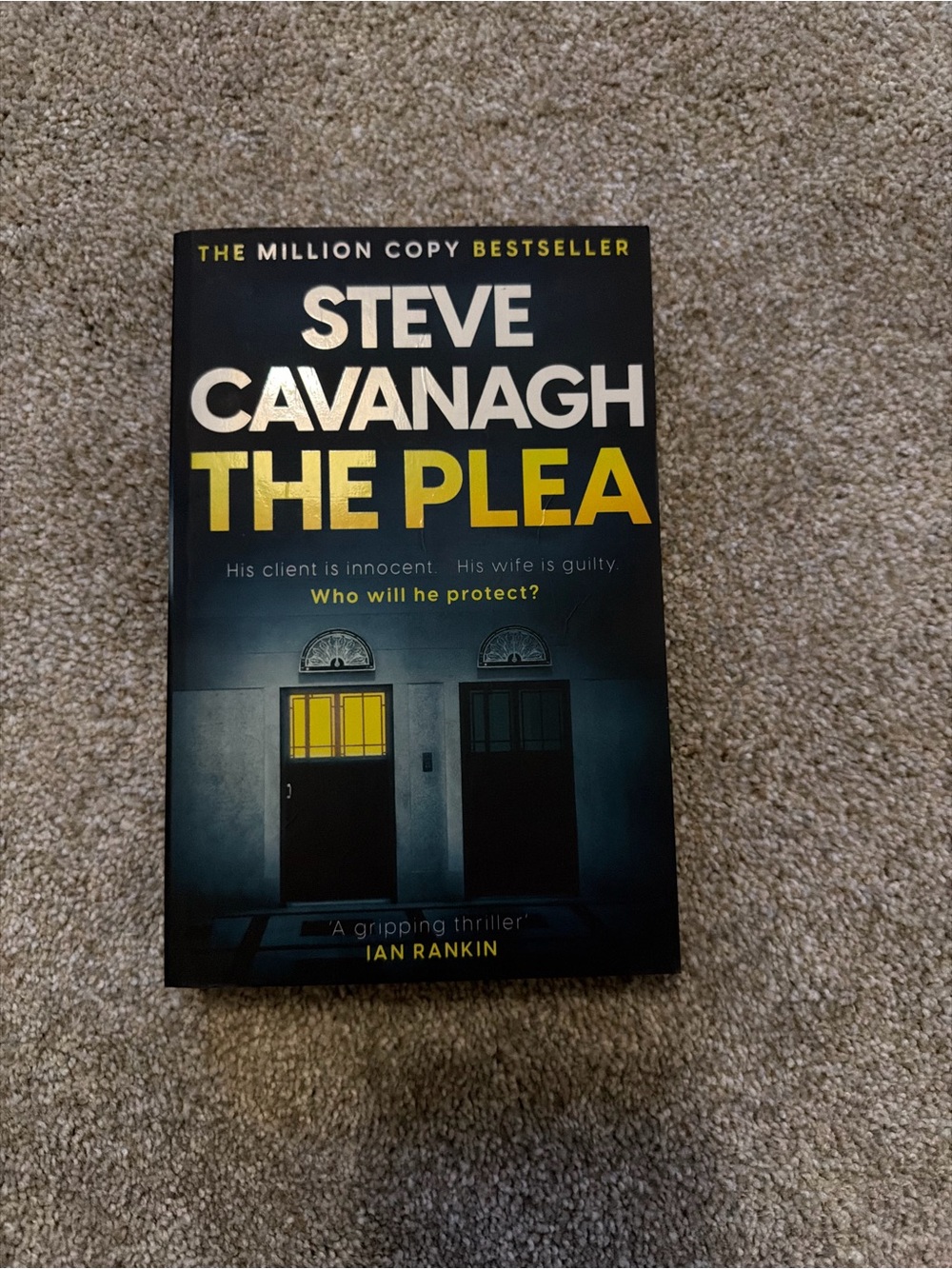 Steve Cavanagh "The Plea" Paperback Thriller - Black & Yellow Cover